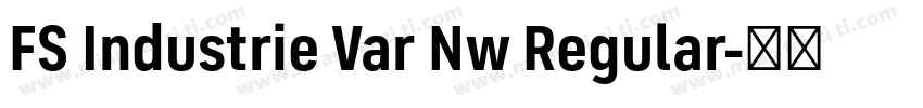 FS Industrie Var Nw Regular字体转换